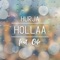 Hollaa (feat. Ode) - Hurja lyrics