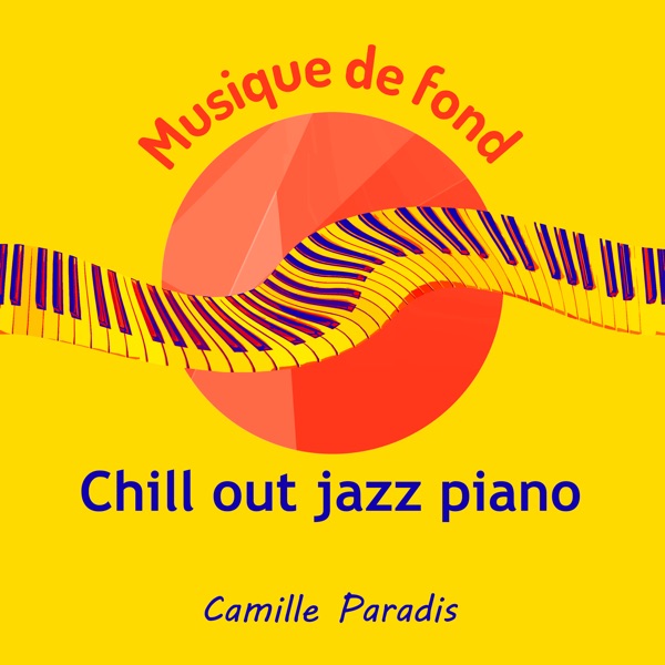 Chill out jazz piano (Musique de fond)