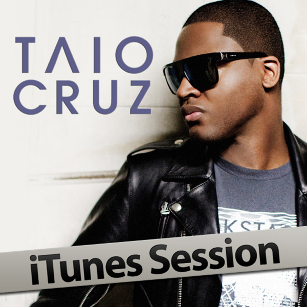 Itunes Session By Taio Cruz On Apple Music