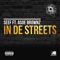 In De Streets (feat. Asoe Brownz) - Seef lyrics