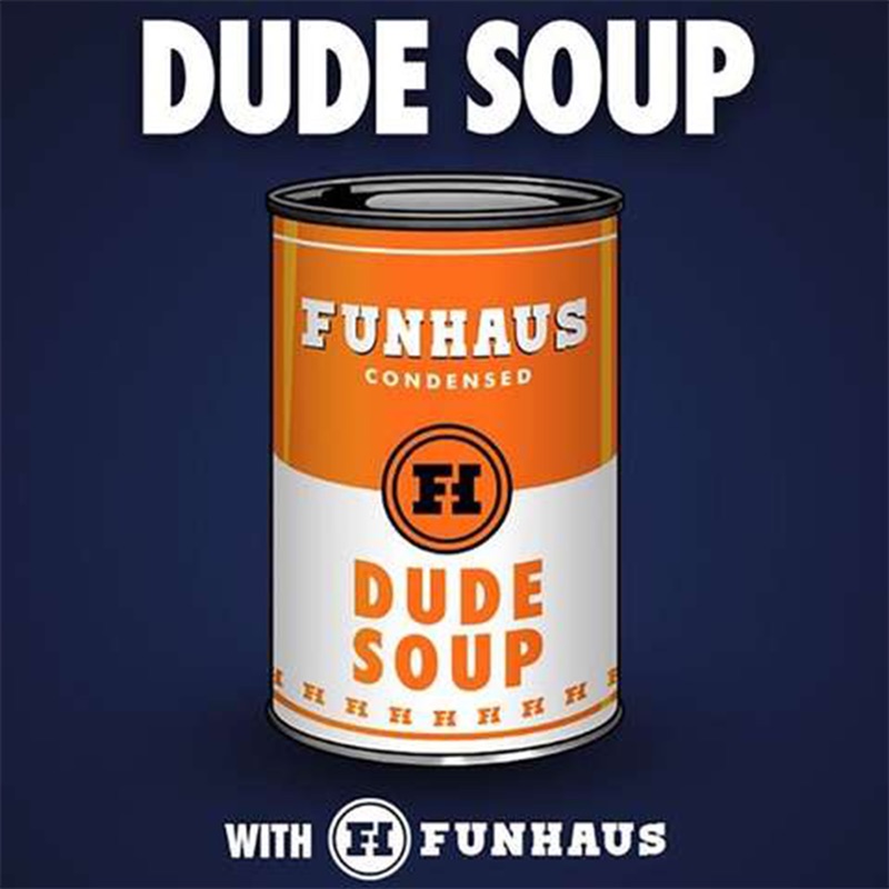 Dude Soup