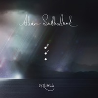 Squall by Adam Sutherland on Apple Music
