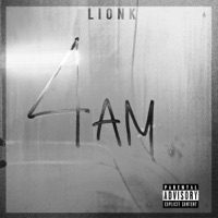 4 Am - Single - Lion K