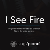 I See Fire (Originally Performed by Ed Sheeran) [Piano Karaoke Version] song art
