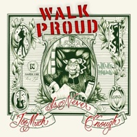 Walk Proud - Ailment