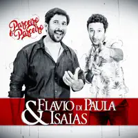 Se Fosse Eu no Seu Lugar — Flavio Di Paula e Isaias