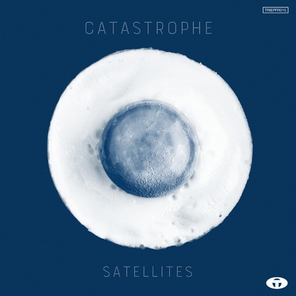 Satellites - Catastrophe