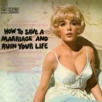 How To Save a Marriage and Ruin Your Life (Original Soundtrack Recording) - Michel Legrand