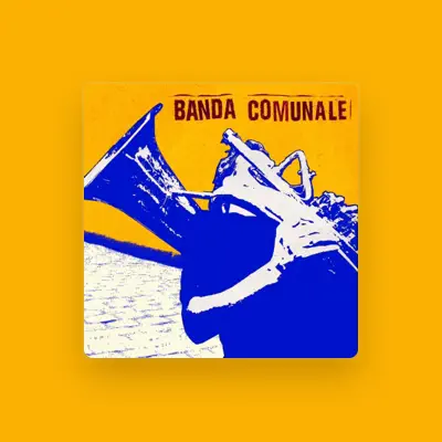 Listen to Banda Comunale, watch music videos, read bio, see tour dates & more!