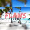 Stream & download Flaws - Single