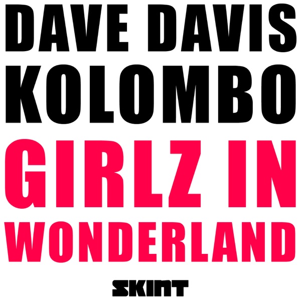 Girlz In Wonderland - Single