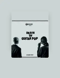 Listen to Death Of Guitar Pop, watch music videos, read bio, see tour dates & more!