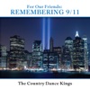 For Our Friends - Remembering 9/11