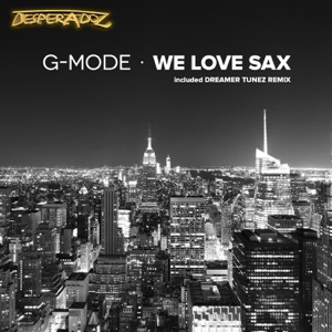 We Love Sax - Single
