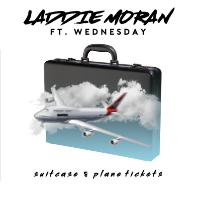 Suitcase & Plane Tickets (feat. Worldwide Wednesday) - Single