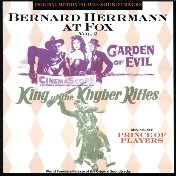 Bernard Herrmann At Fox, Vol. 2 (Original Motion Picture Soundtracks)
