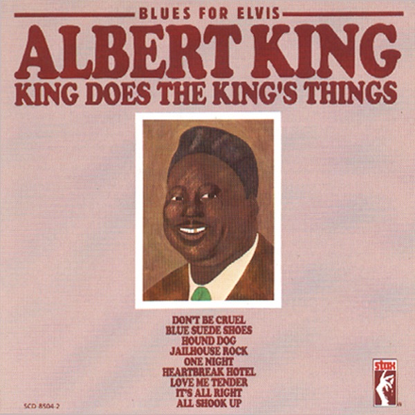 Blues for Elvis: King Does the King's Things (Remastered)