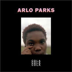 Arlo Parks - Cola