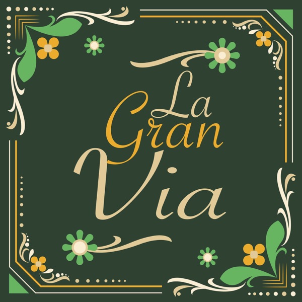 La Gran Via (feat. Orquesta de camara de Madrid)