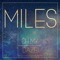 Miles - Oh My Daze lyrics
