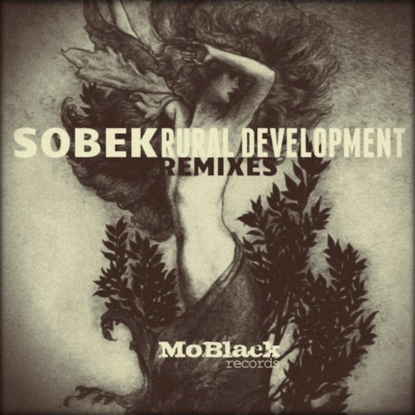Rural Development (Remixes) - EP