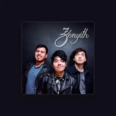 Listen to Zenyith, watch music videos, read bio, see tour dates & more!