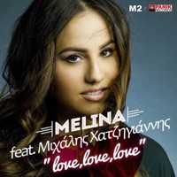 Love Love Love (feat. Michalis Hatzigiannis) - Single - Melina Mammas