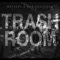 Words Like Daggers - Trash Room lyrics