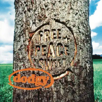 Free Peace Sweet - Dodgy