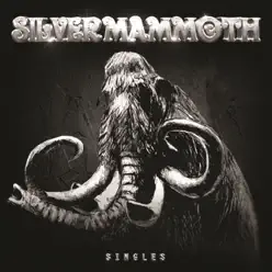 Singles - Single - Silver Mammoth