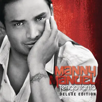 Tengo Tanto - Manny Manuel