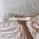 Composure Single