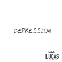 Depression - Single - Lucas King
