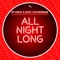 All Night Long (Nu disco mix) - H.P. Vince & Dave Leatherman lyrics