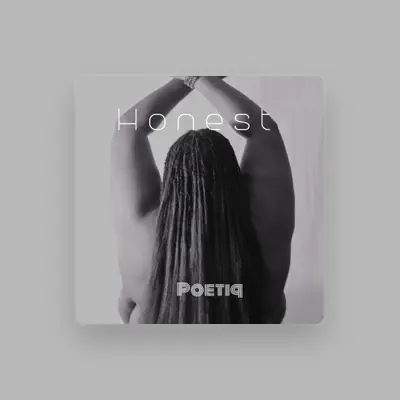 Listen to Poetiq, watch music videos, read bio, see tour dates & more!