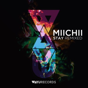 Stay Remixed - Single