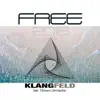Klangfeld - Free 2018 (feat. Tillmann Uhrmacher) [Rising Spring Radio Mix]