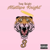 Yung Knight - Mixtape Wayne