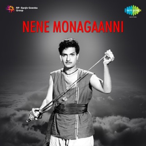 Nene Monagaanni (Original Motion Picture Soundtrack) - Single
