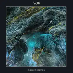 The Great Cessation - Yob