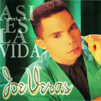 Así Es la Vida by Joe Veras album reviews, ratings, credits