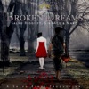 Broken Dreams (feat. SinAce & Maro) - Single