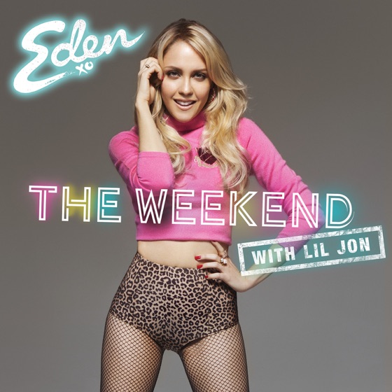 Cover artwork for The Weekend (with Lil Jon)