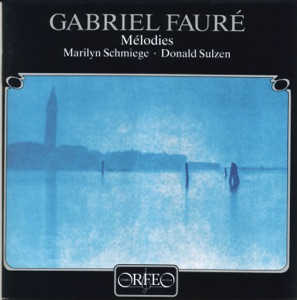 Fauré: Mélodies