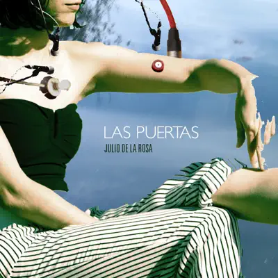 Las Puertas - Single - Julio De La Rosa