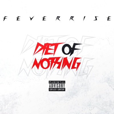 Diet of Nothing
