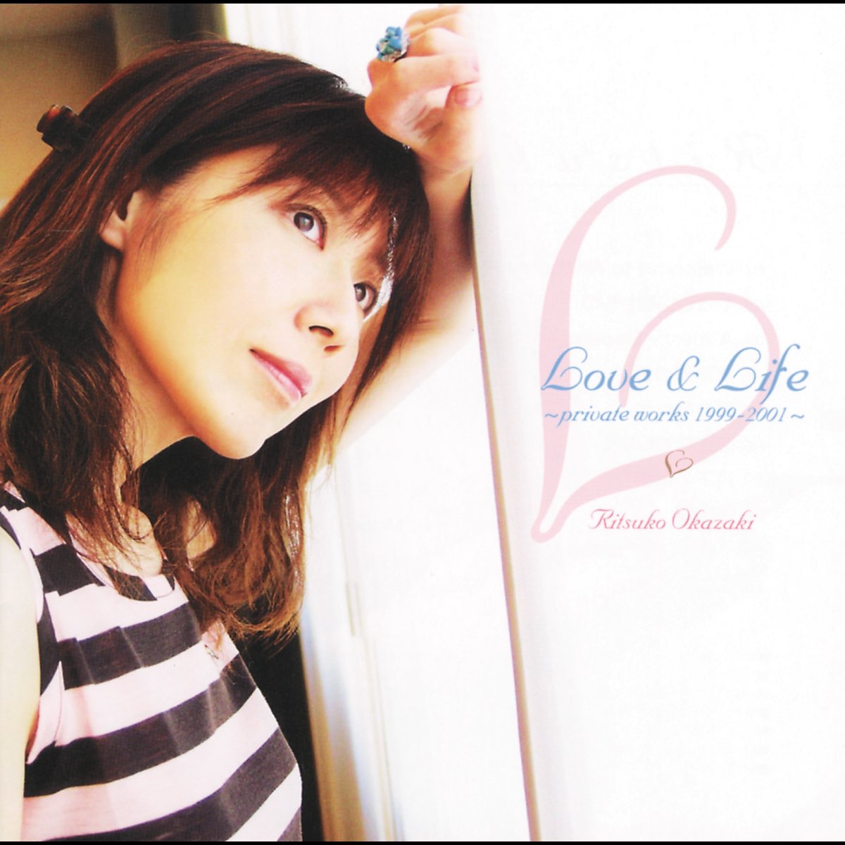 Love & Life~private works 1999~2001~