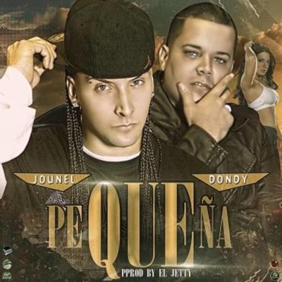 Pequeña (feat. Dondy) - Single