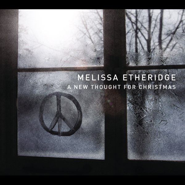 A New Thought for Christmas by Melissa Etheridge on Apple Music