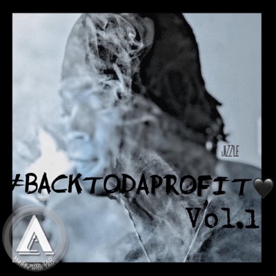 Back to Da Profit, Vol. 1
